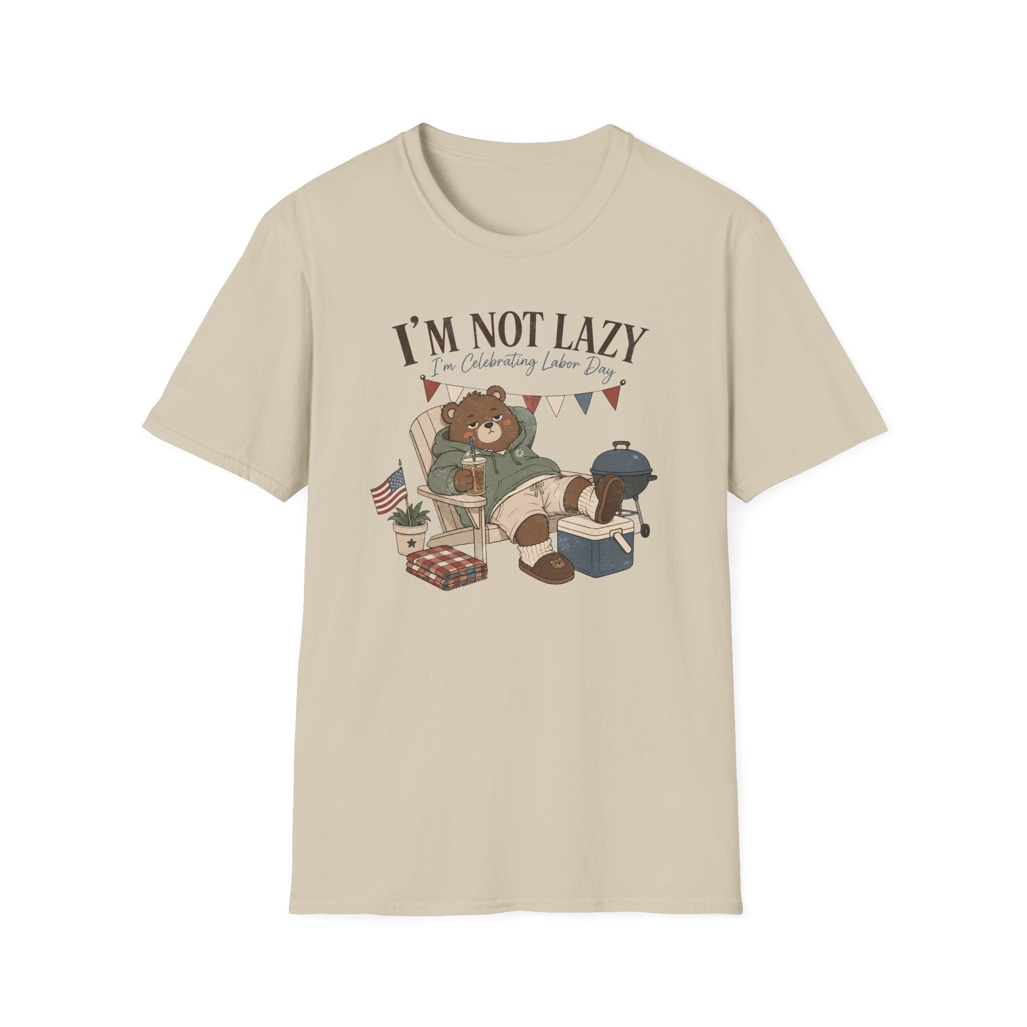 I'm Not Lazy Labor Day T-Shirt