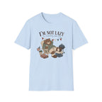 I'm Not Lazy Labor Day T-Shirt