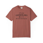 Showing Up T-Shirt