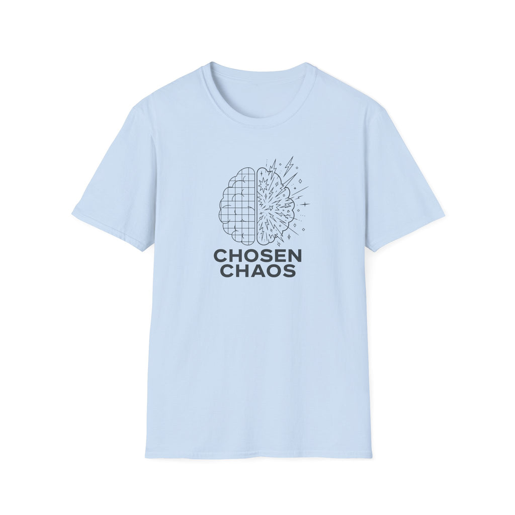Chosen Chaos  T-Shirt