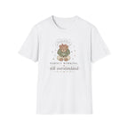 Hardly Working Still Overstimulated T-Shirt