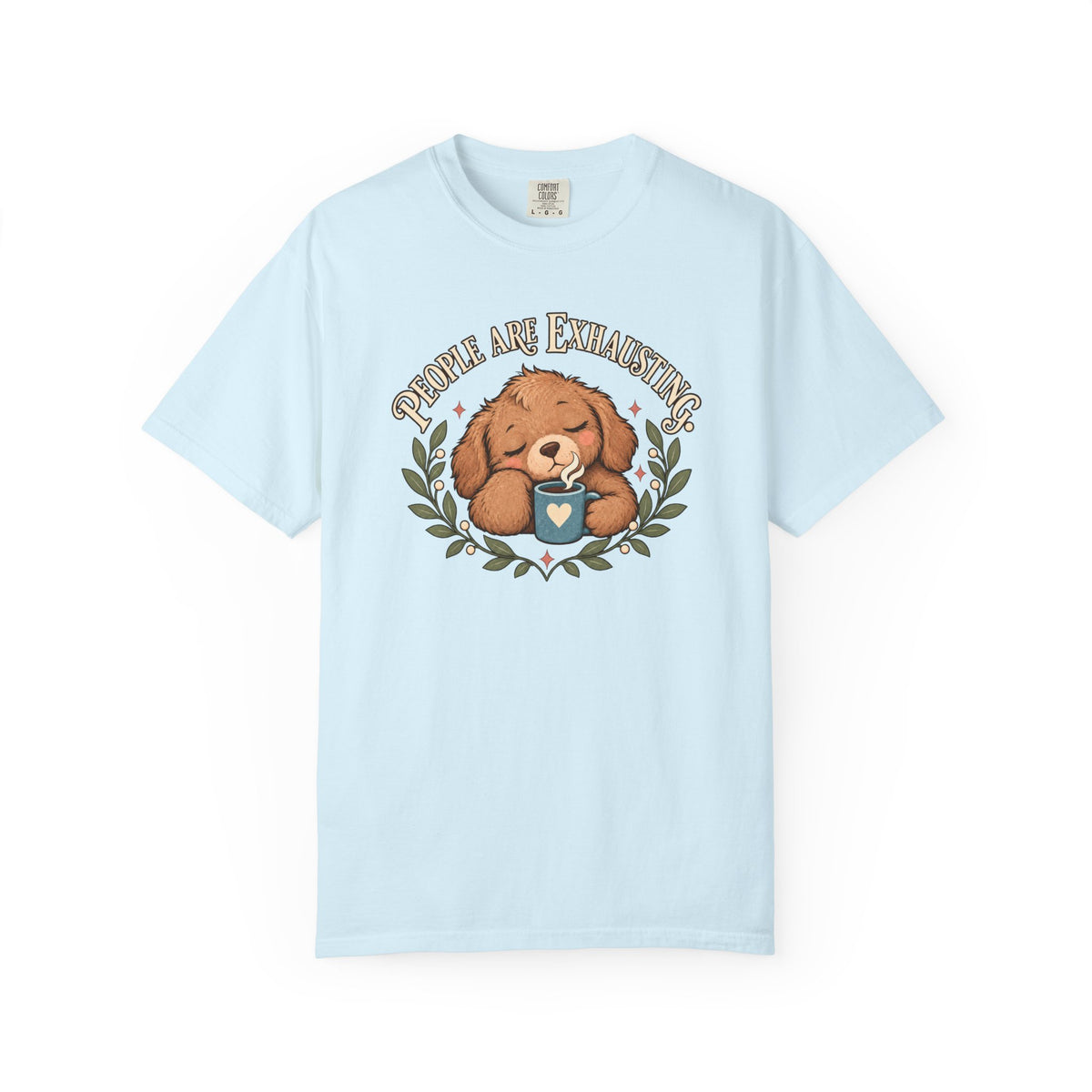 People Are Exhausting Puppy T-Shirt