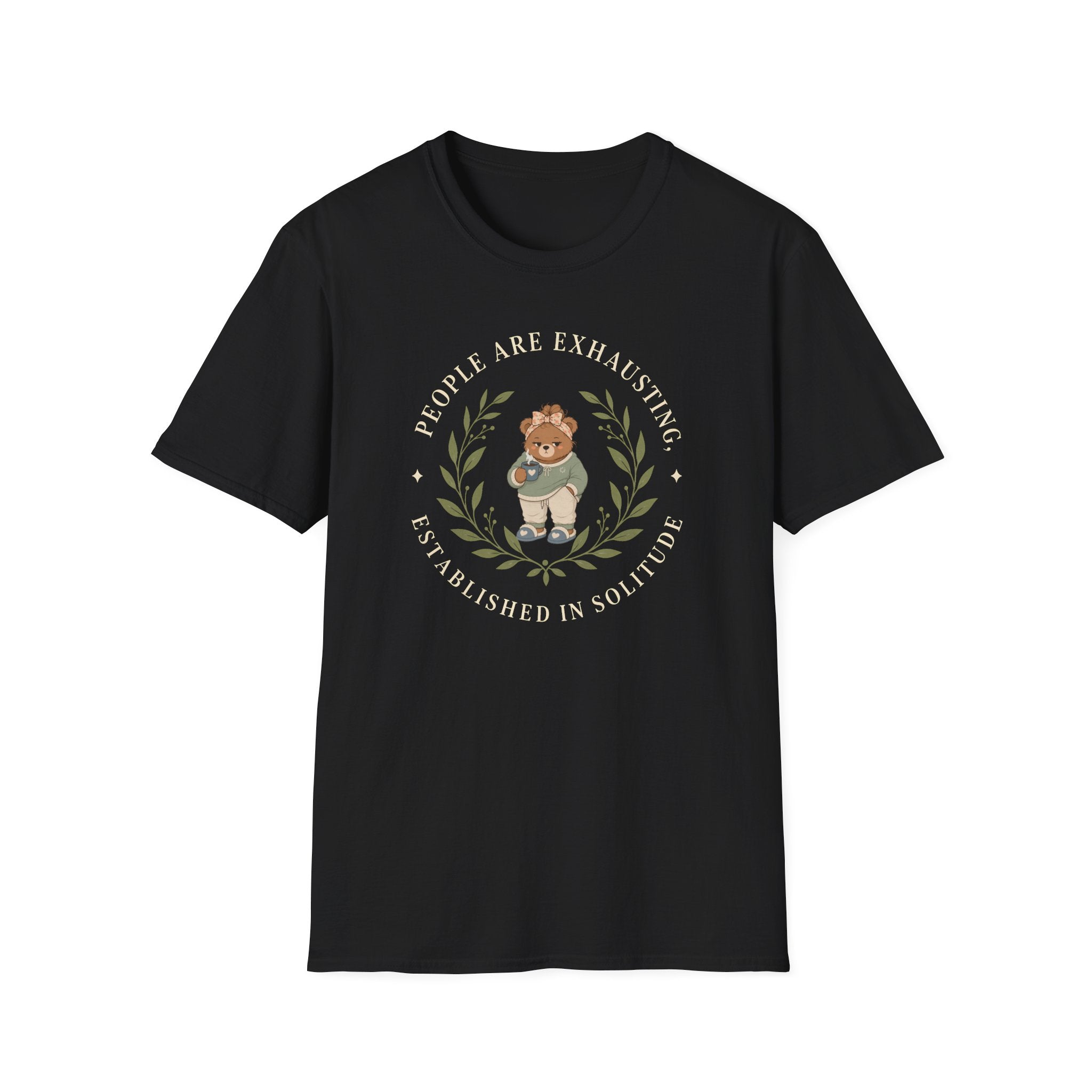 People Are Exhausting Bear T-Shirt