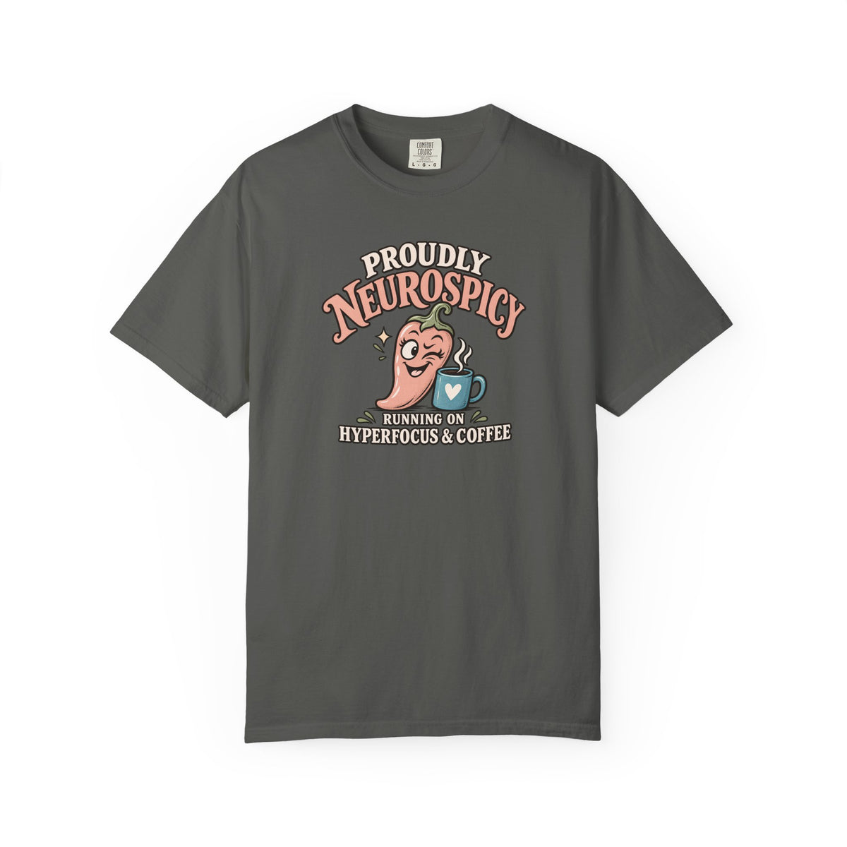 Proudly Neurospicy T-Shirt