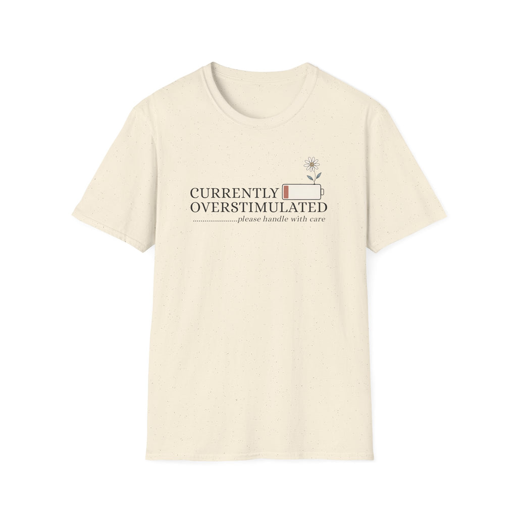 Currently Overstimulated T-Shirt