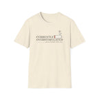 Currently Overstimulated T-Shirt