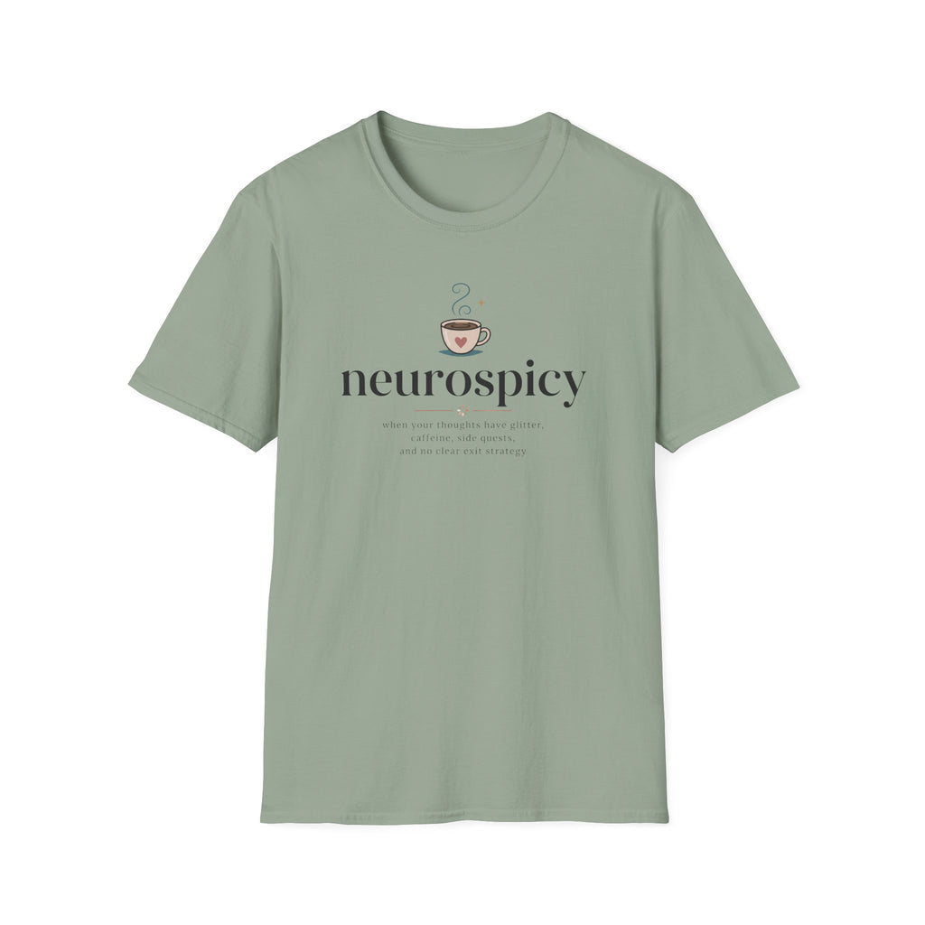 Neurospicy When Your Thoughts Have Glitter T-Shirt