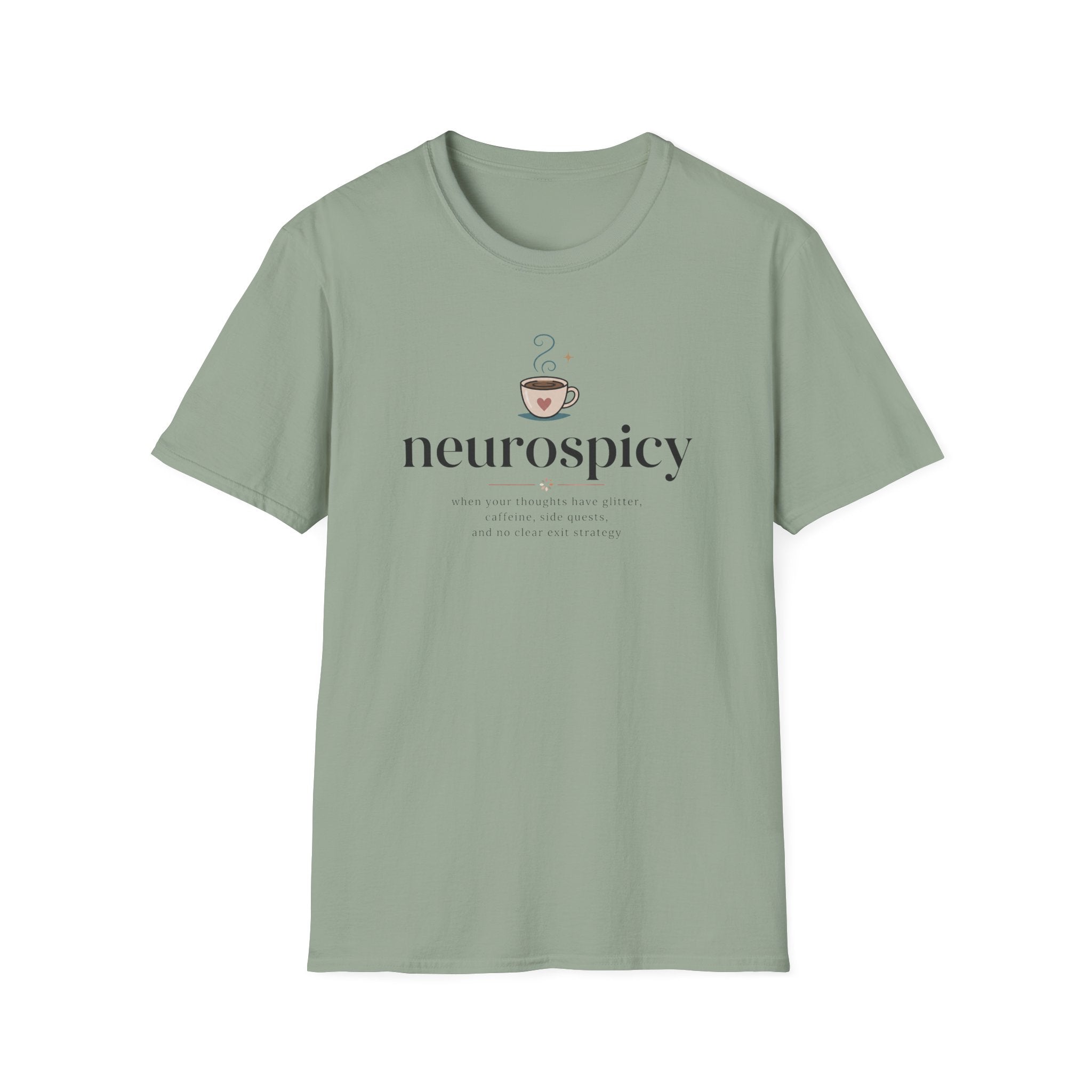 Neurospicy When Your Thoughts Have Glitter T-Shirt