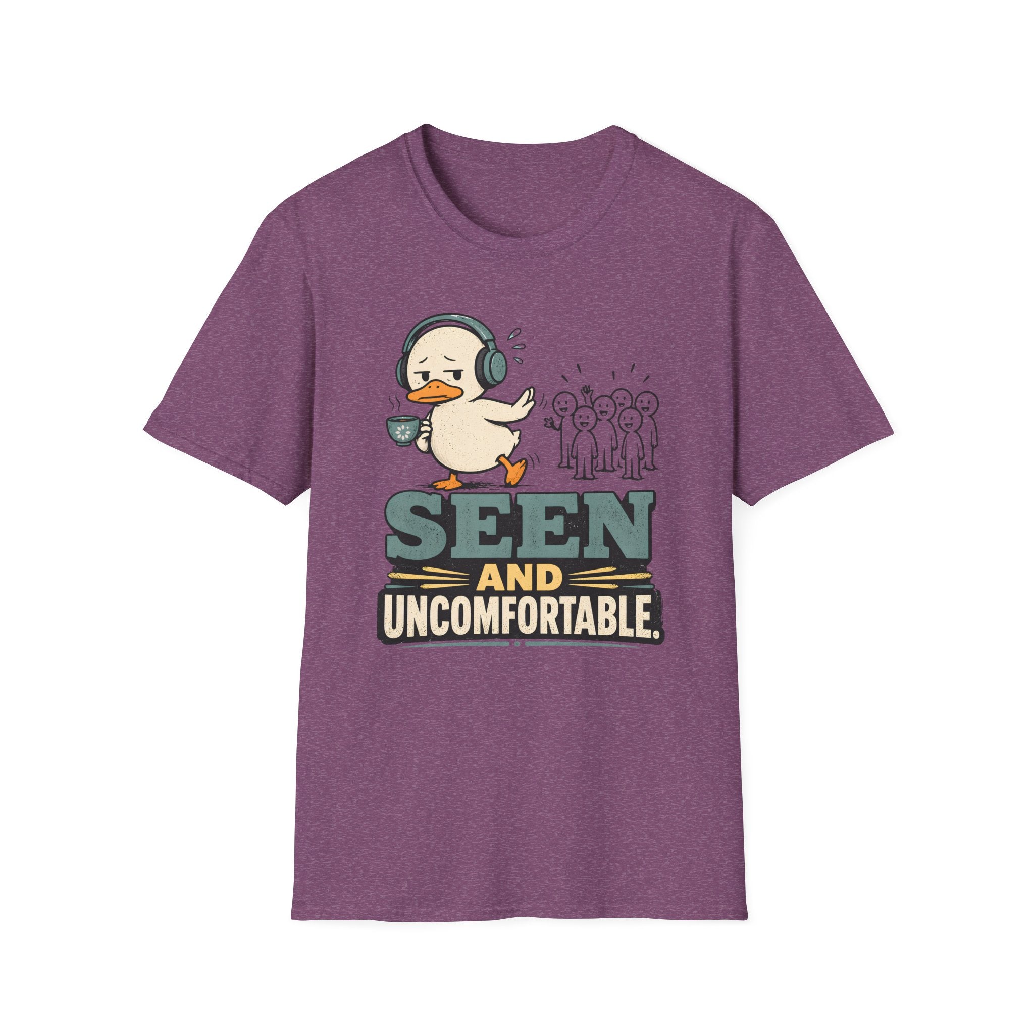Seen And Uncomfortable Duck T-Shirt