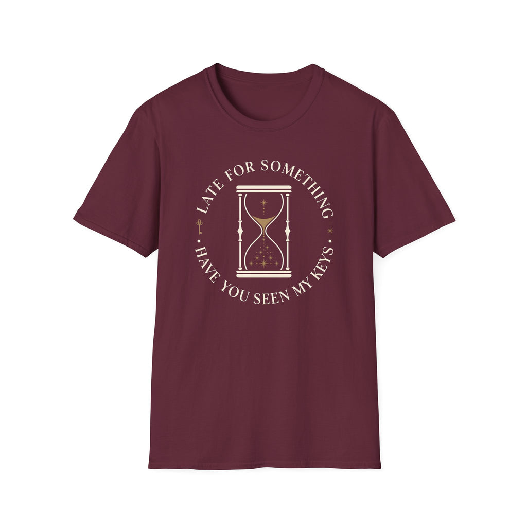 Late For Something Hour Glass Keys T-Shirt