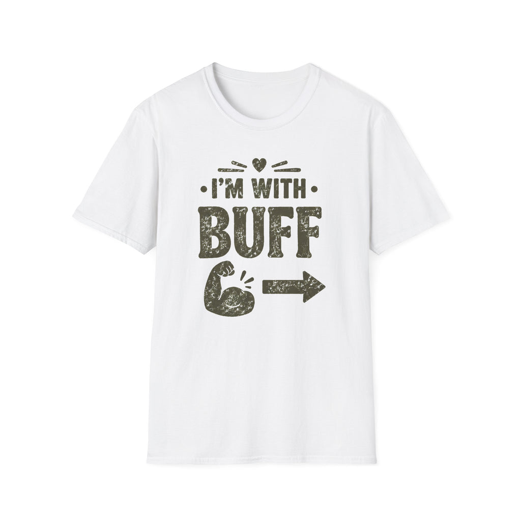 I'm With Buff T-Shirt
