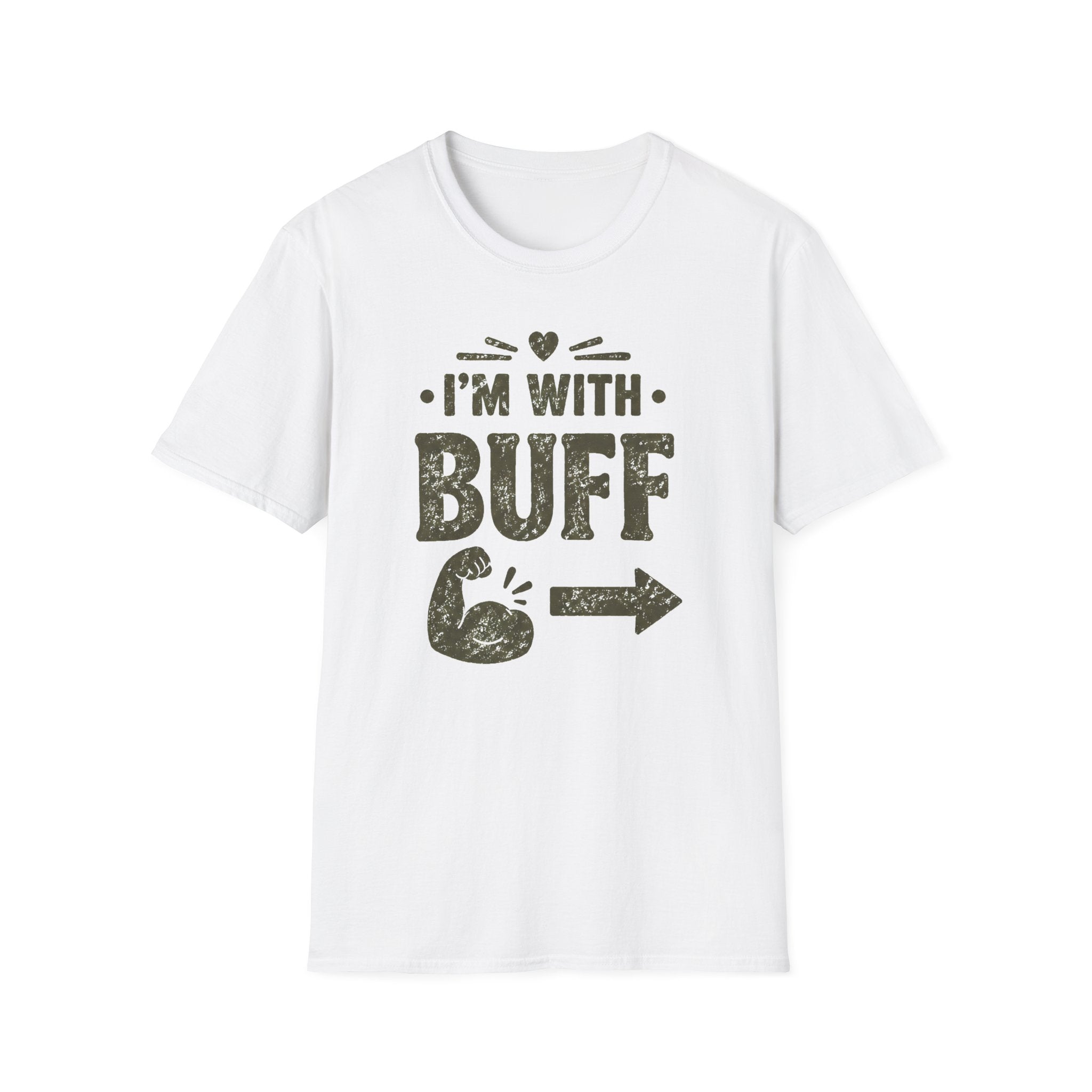 I'm With Buff T-Shirt