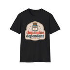 Dopamine Dependent Bottle T-Shirt