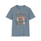 My Attention Span Is On Side B T-Shirt