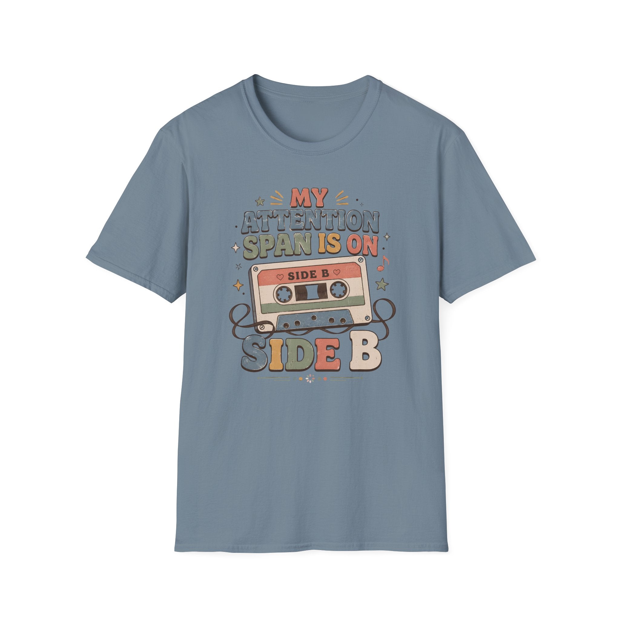 My Attention Span Is On Side B T-Shirt