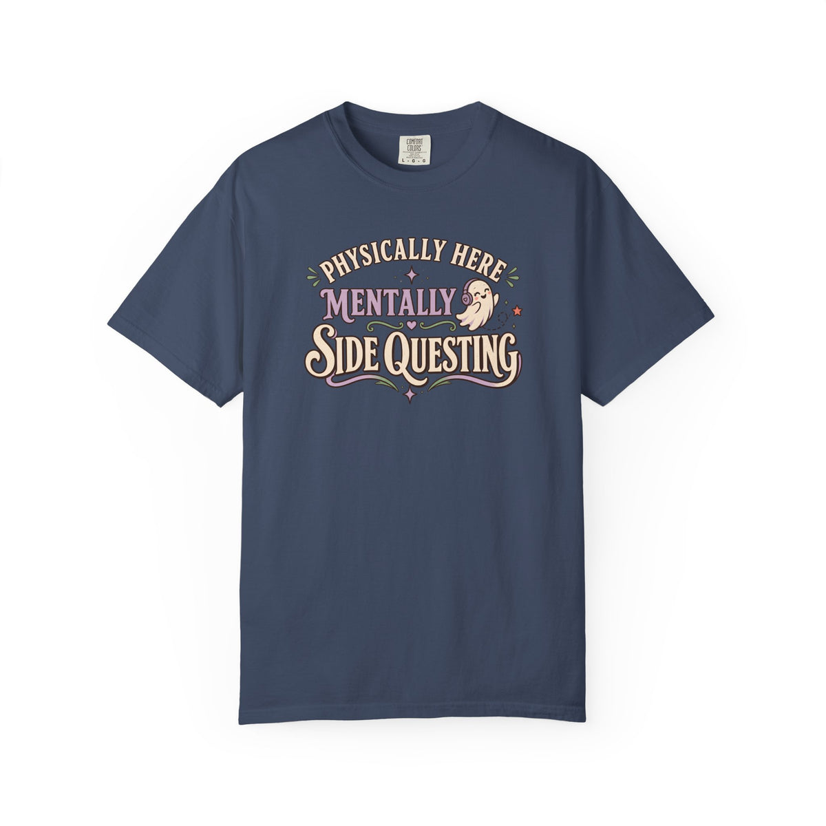 Physically Here Mentally Side Questing T-Shirt