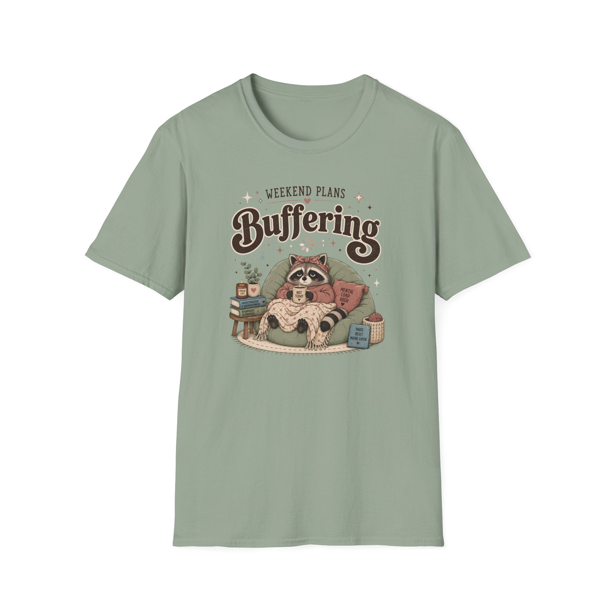 Weekend Plans Buffering 2 T-Shirt