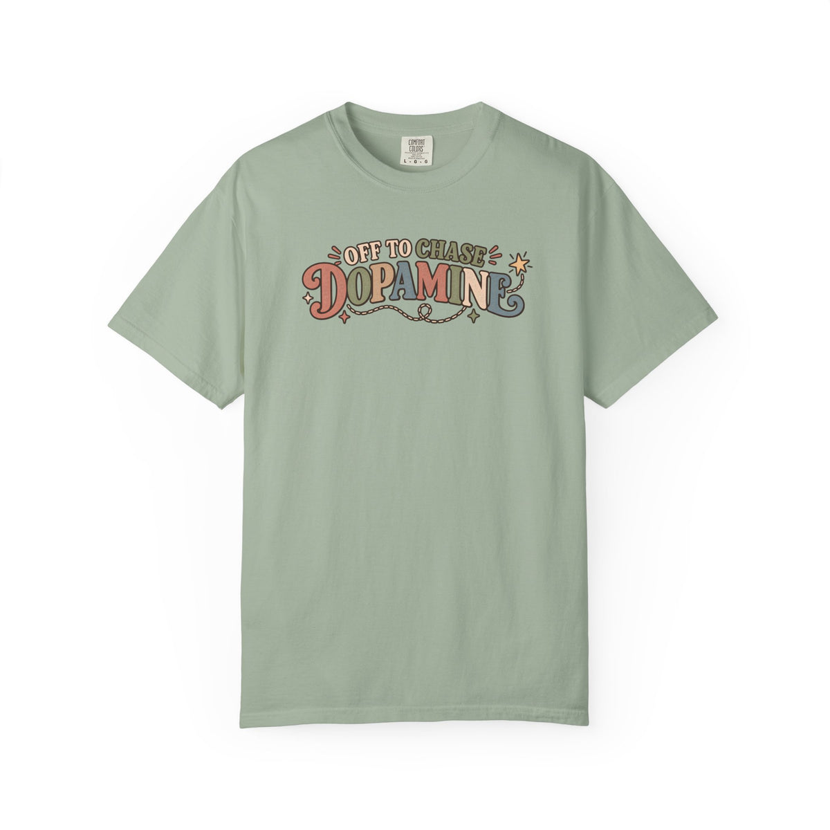 Off To Chase Dopamine T-Shirt