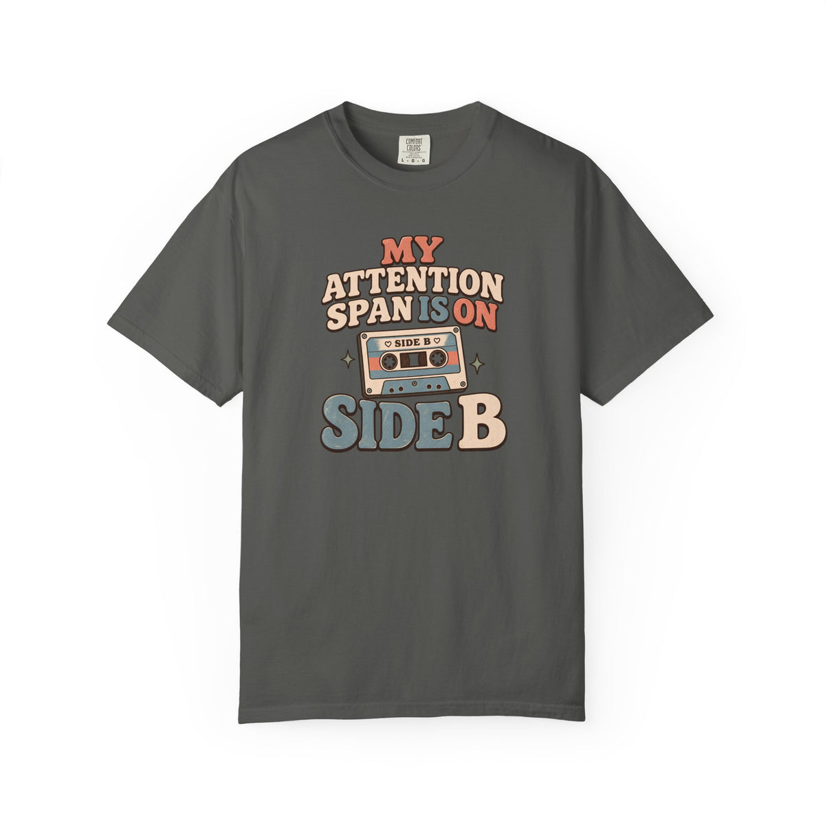 My attention span is On Side B T-Shirt