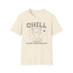 Chill Just Overstimulated T-Shirt