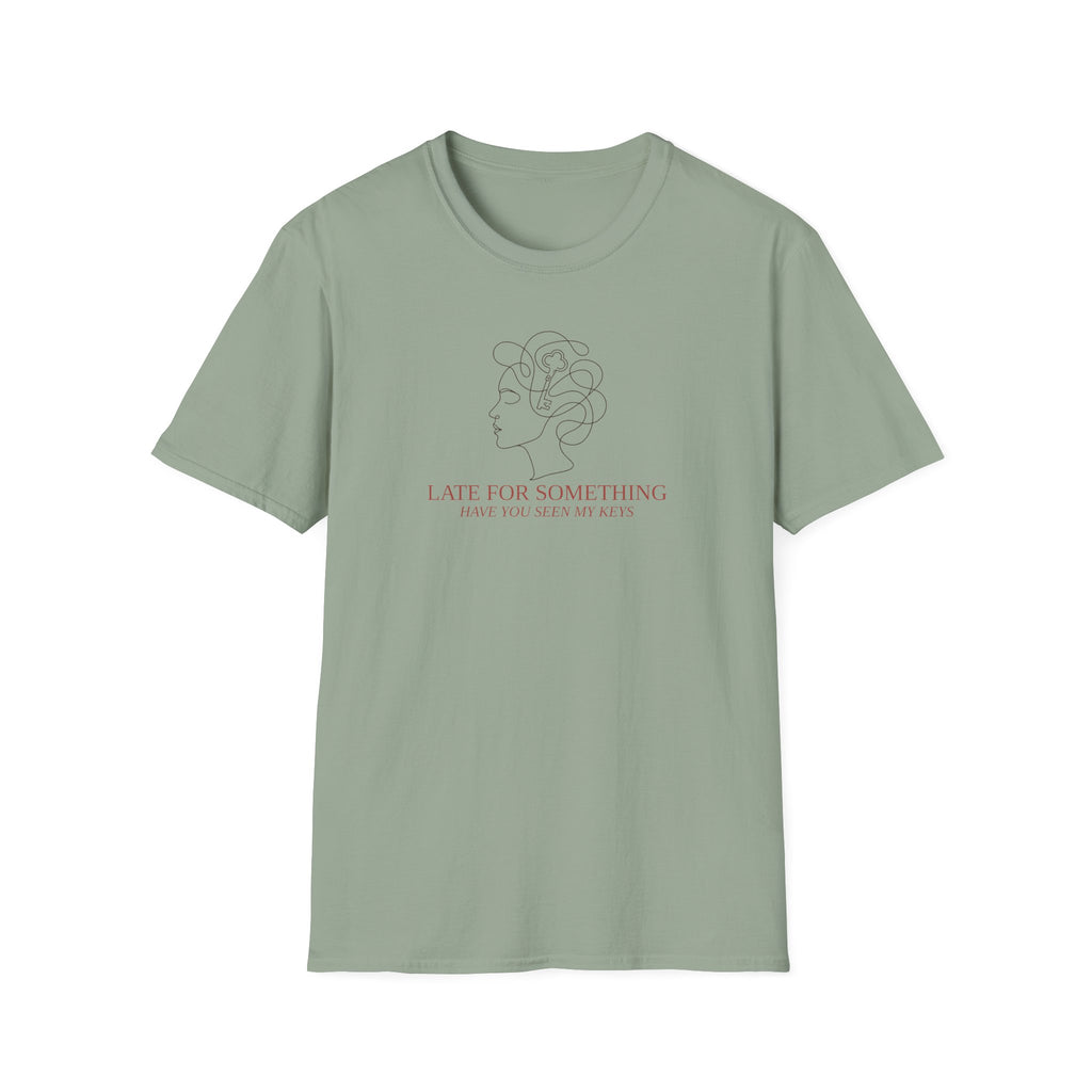 Late For Something Keys Hair T-Shirt