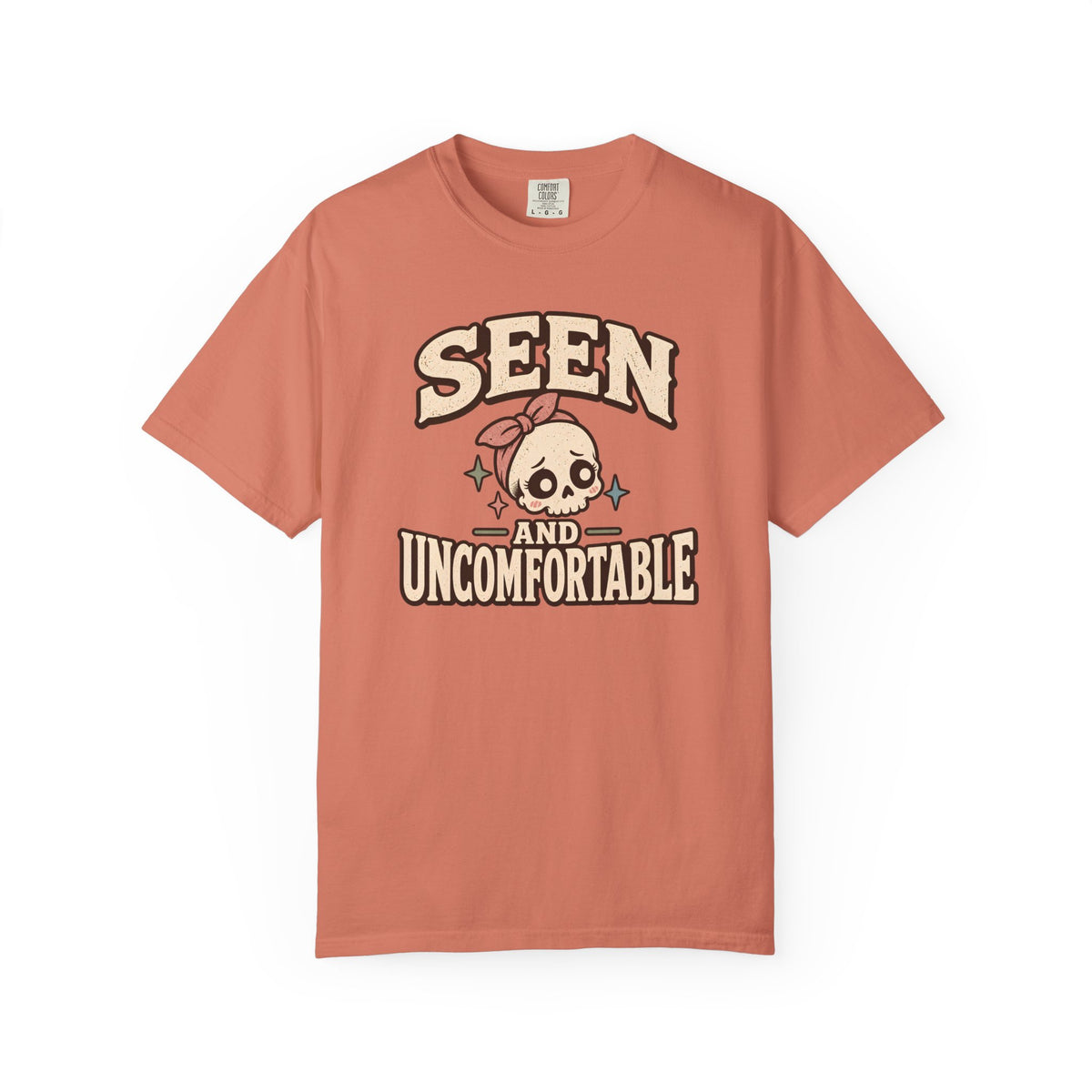 Seen and Uncomfortable T-Shirt