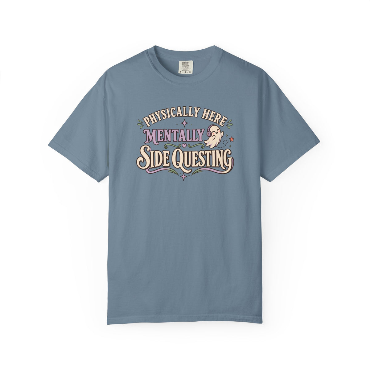 Physically Here Mentally Side Questing T-Shirt