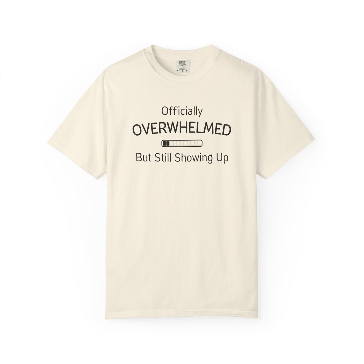 Showing Up T-Shirt