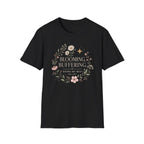 Blooming Buffering T-shirt