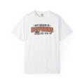 My Brain is Buffering like Dial-Up T-Shirt