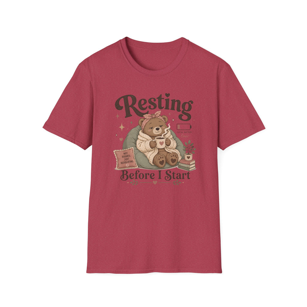 Resting Before I Start T-Shirt