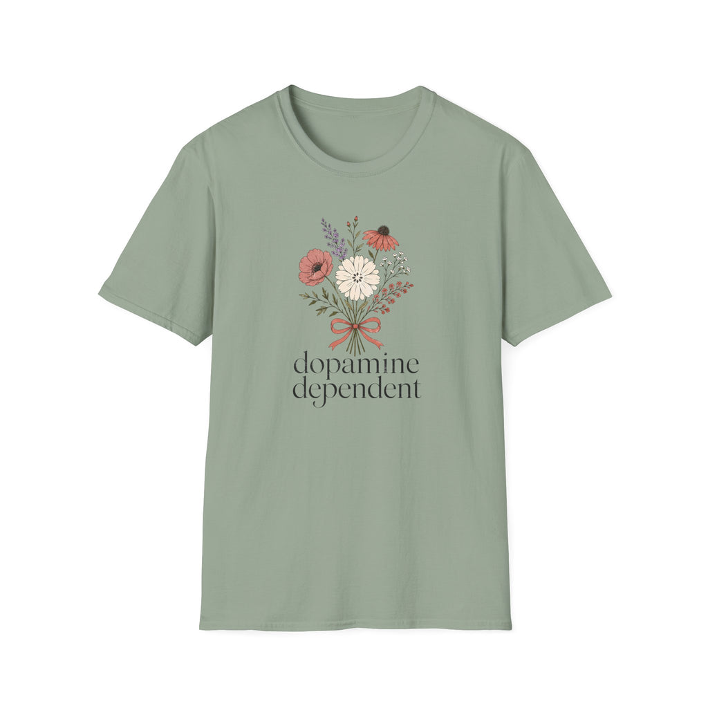 Dopamine Dependent Flowers T-Shirt