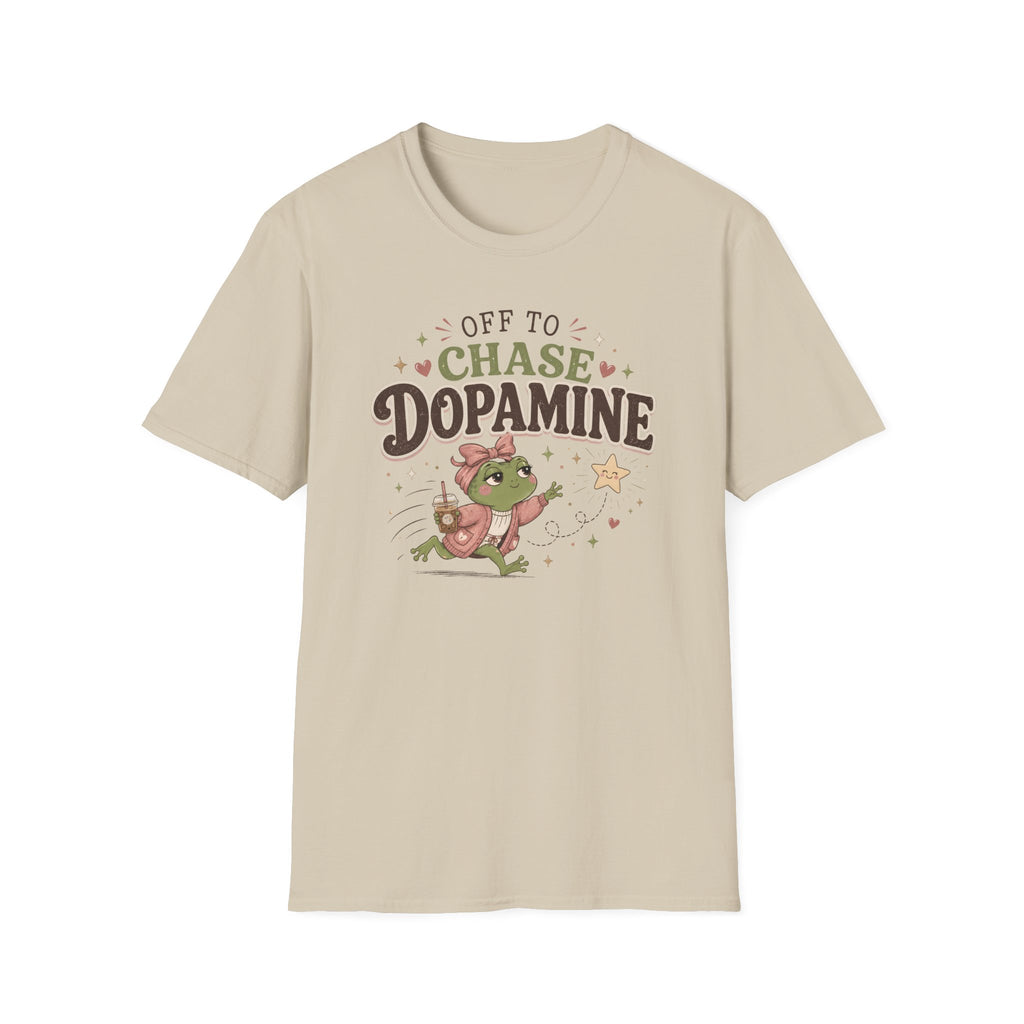 Off To Chase Dopamine T-Shirt