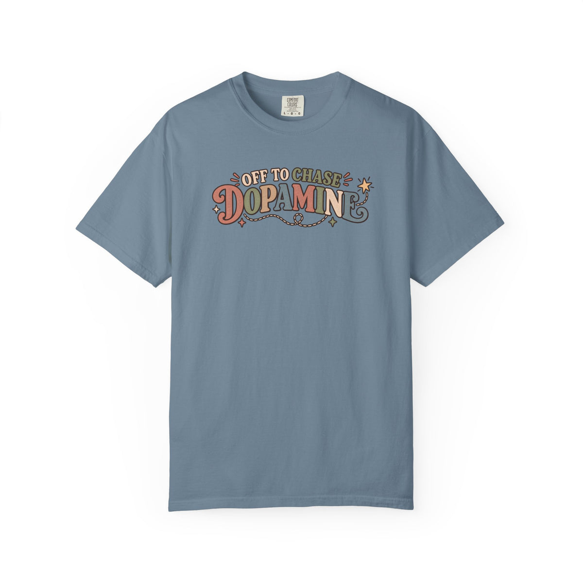 Off To Chase Dopamine T-Shirt