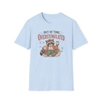 Out Of Time Overstimulated T-Shirt
