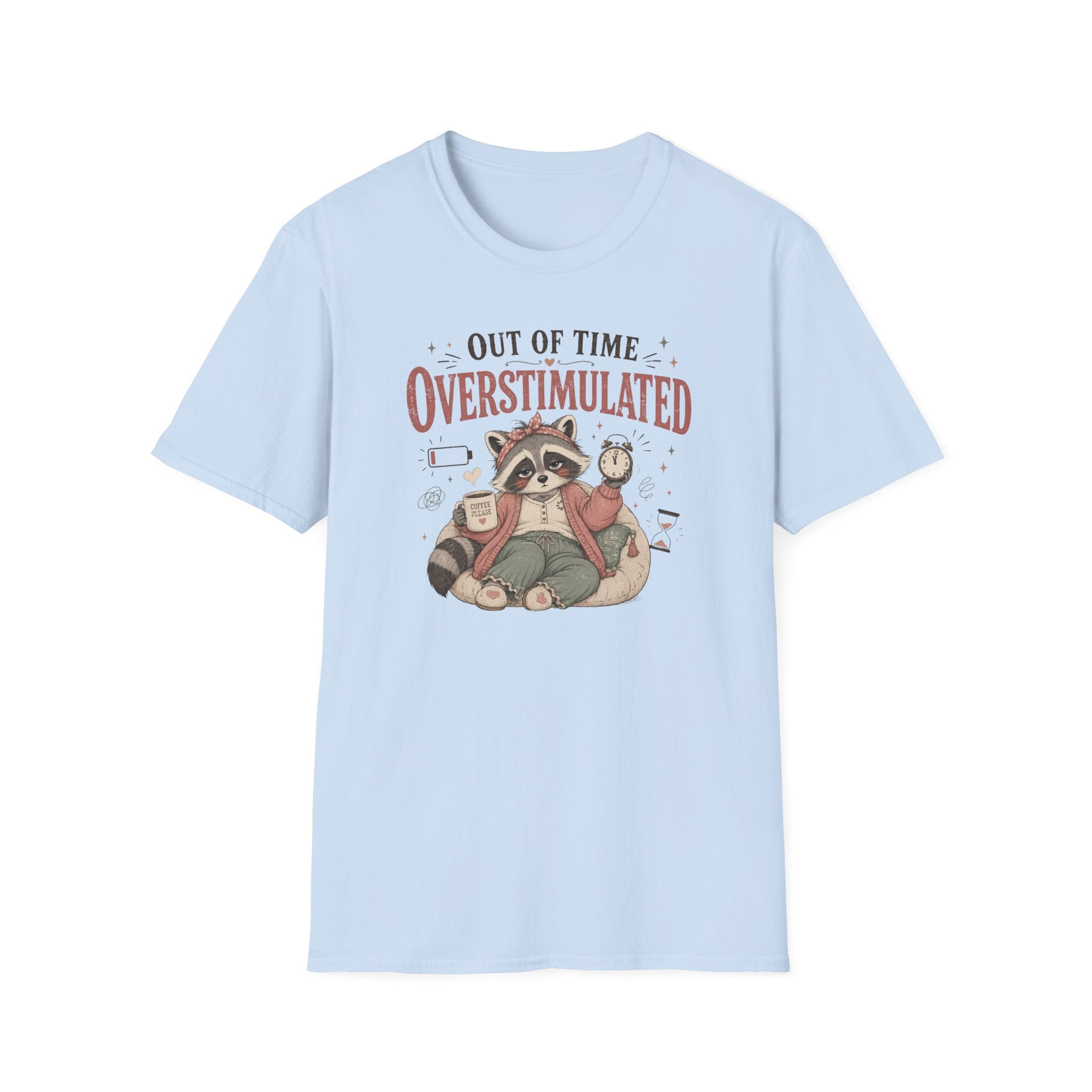 Out Of Time Overstimulated T-Shirt