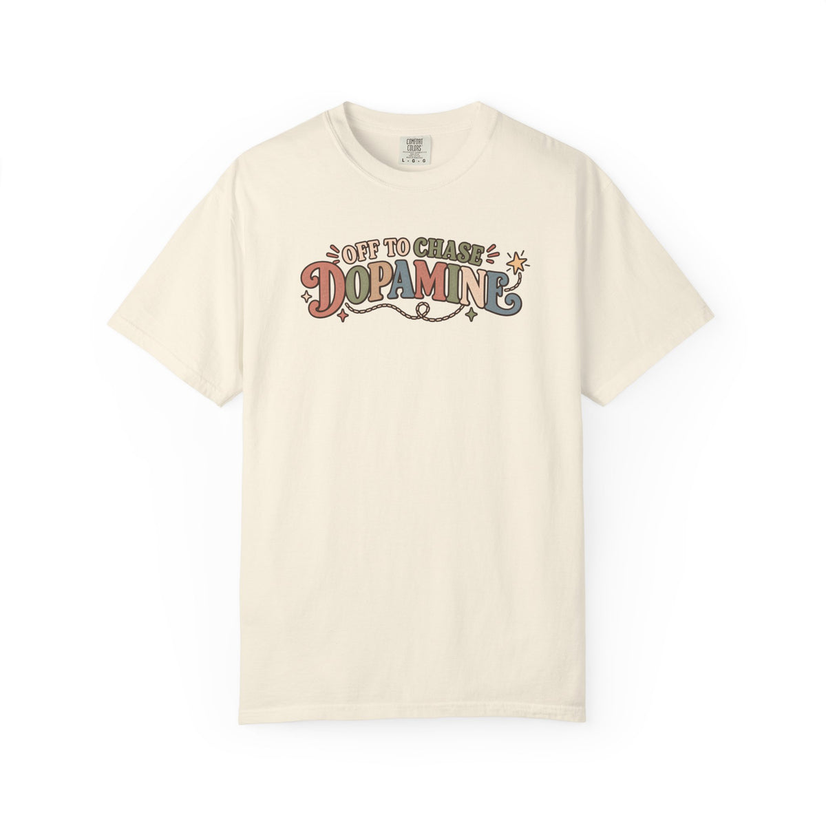 Off To Chase Dopamine T-Shirt