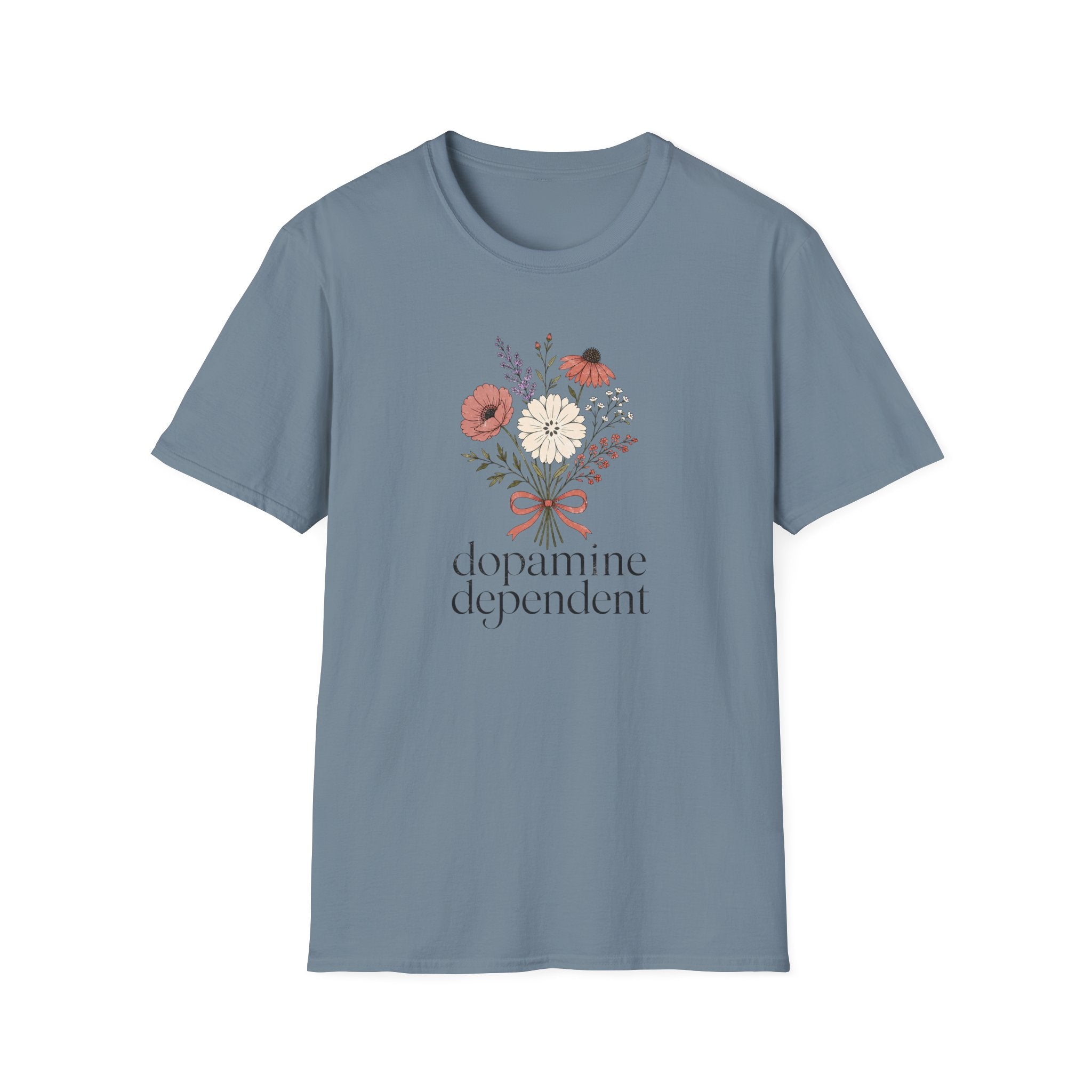 Dopamine Dependent Flowers T-Shirt