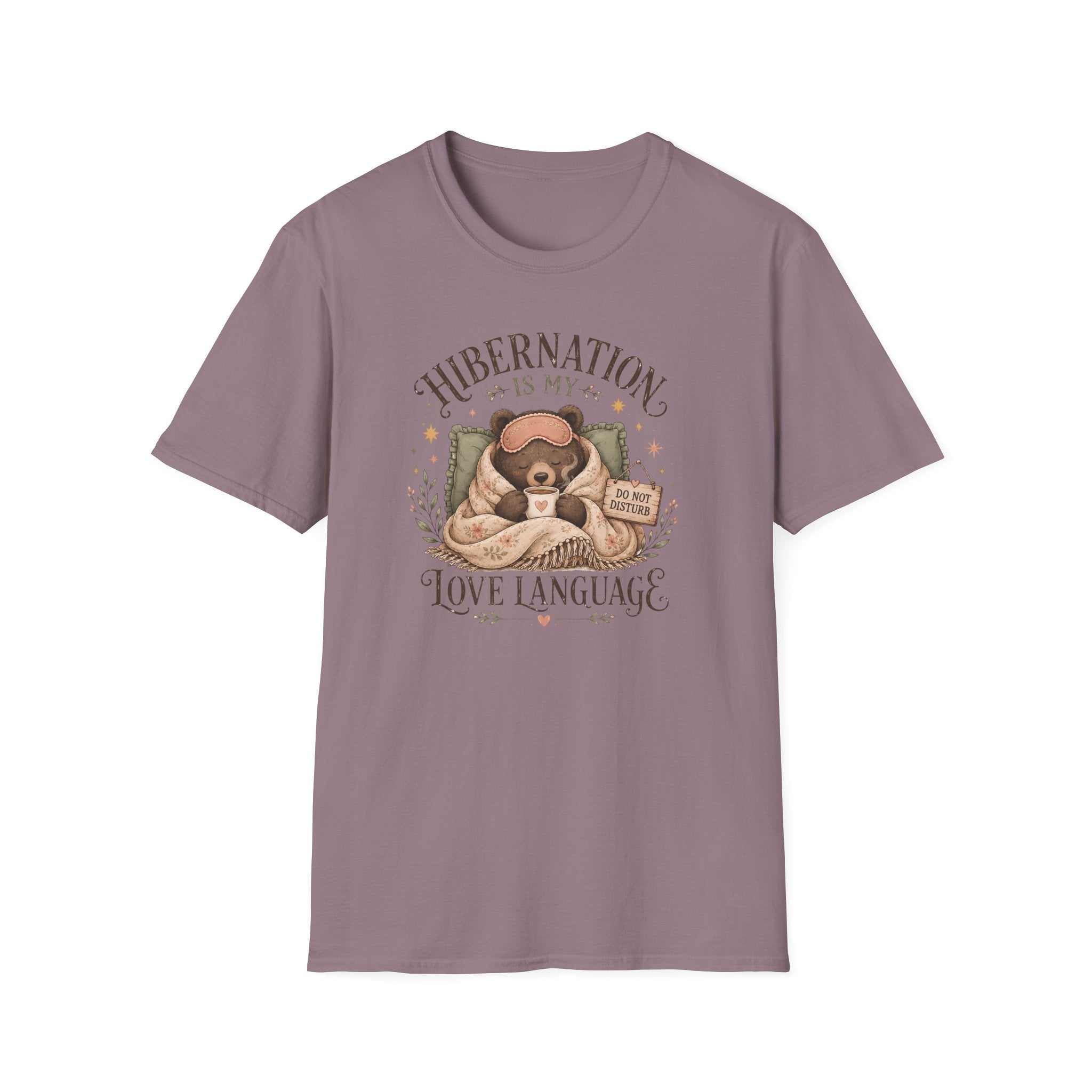Hibernation Is My Love Language T-Shirt