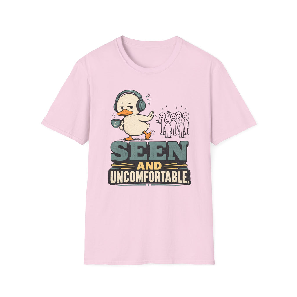 Seen And Uncomfortable Duck T-Shirt
