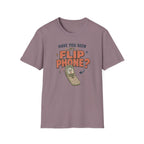 Have You Seen My Flip Phone T-Shirt