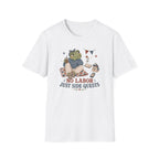 No Labor Just Side Quest T-Shirt