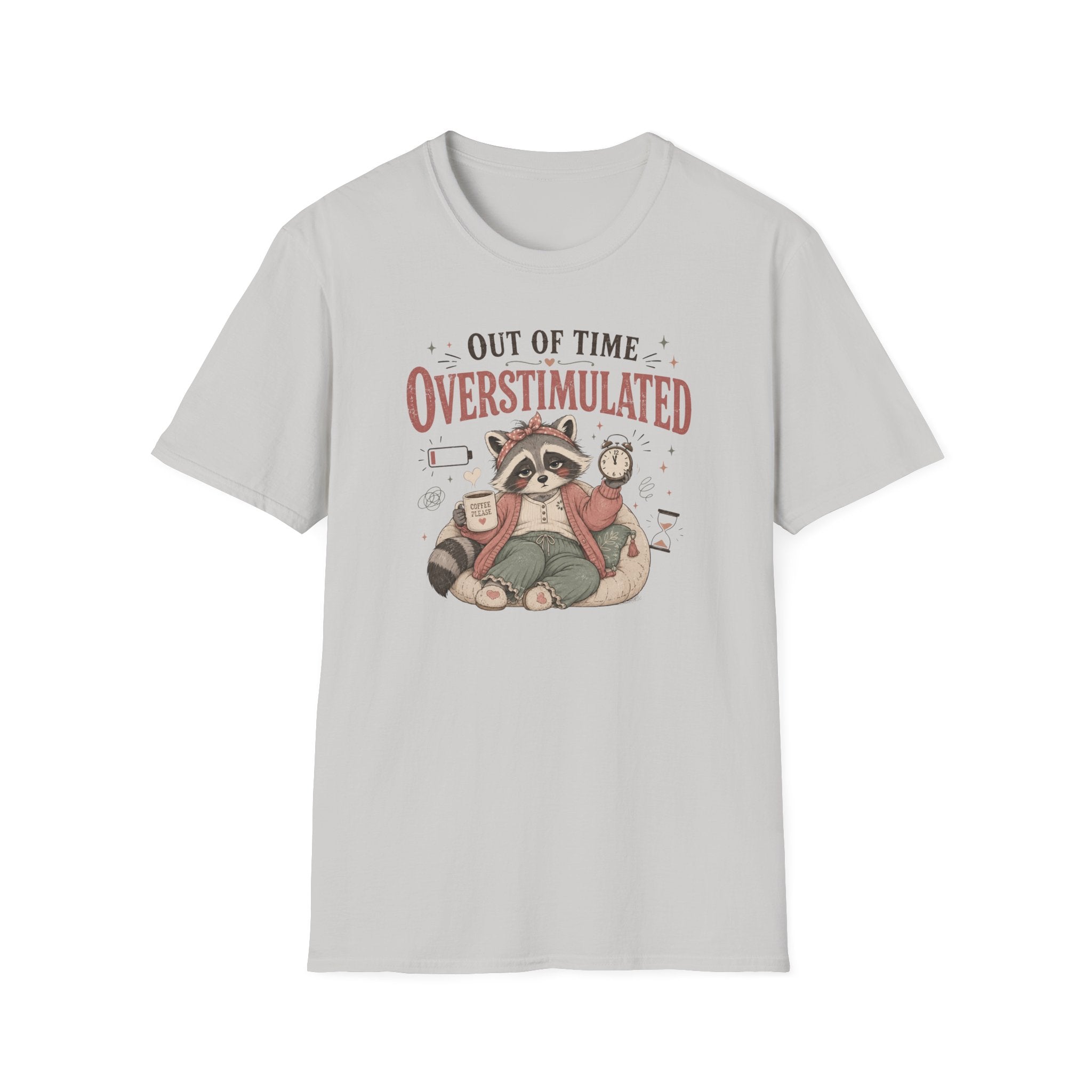 Out Of Time Overstimulated T-Shirt