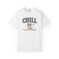 Chill I'm Overstimulated T-Shirt