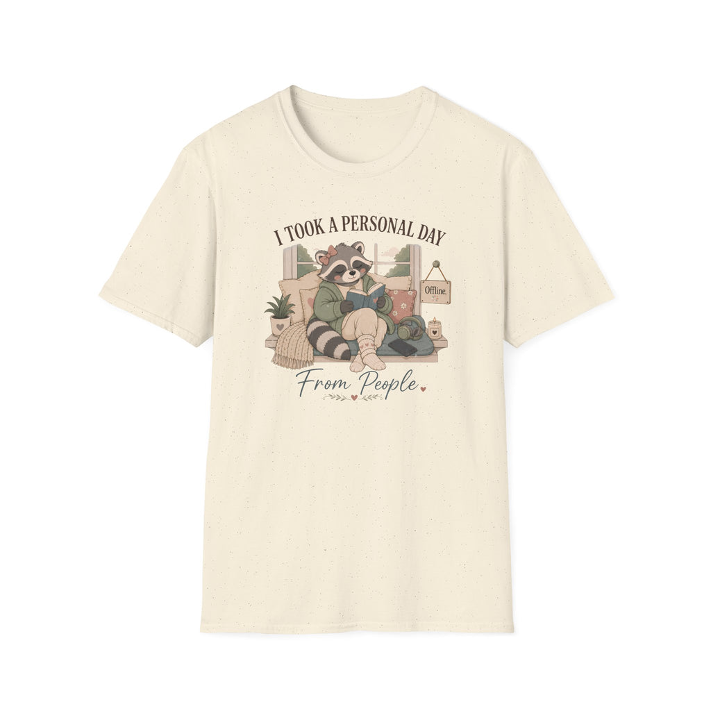 I Took A Personal Day From People T-Shirt
