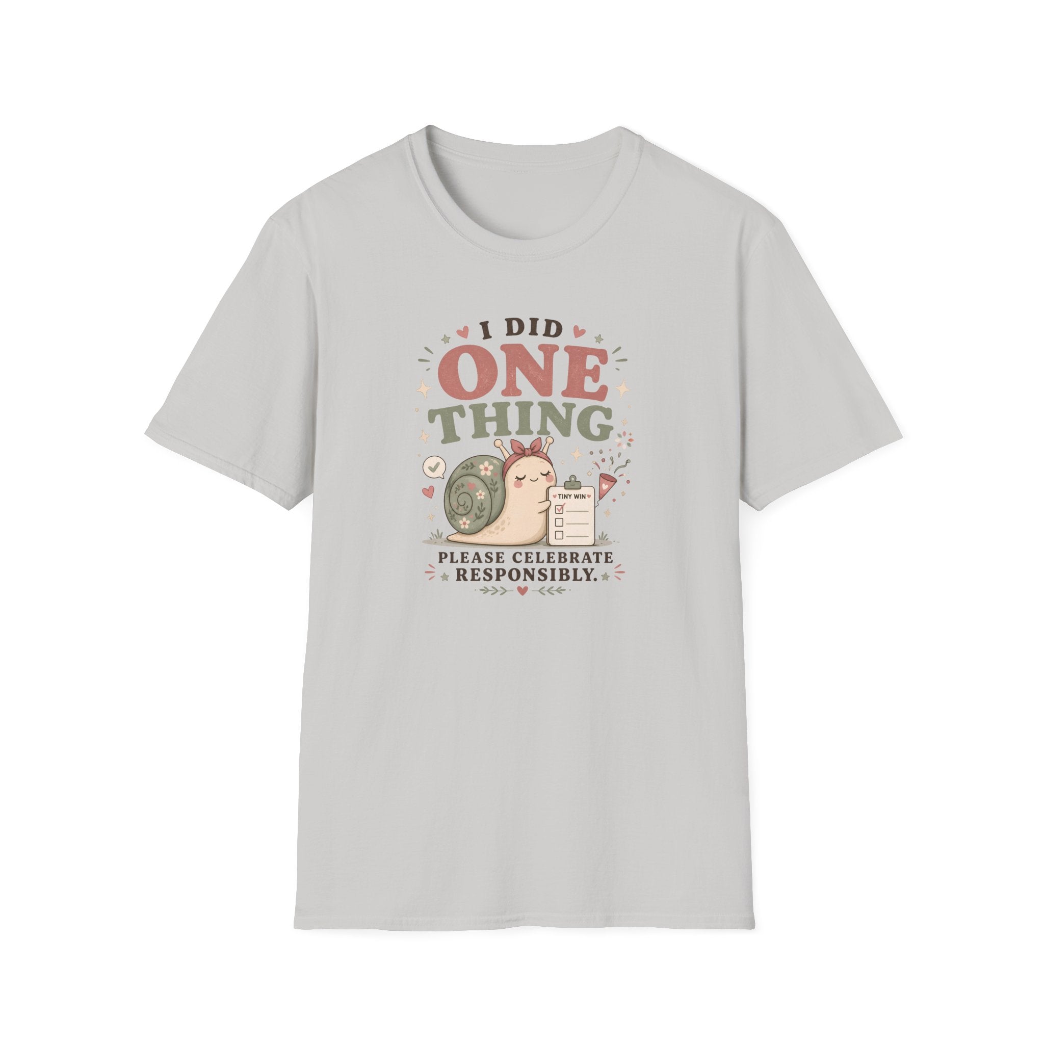 I Did One Thing Celebrate T-Shirt