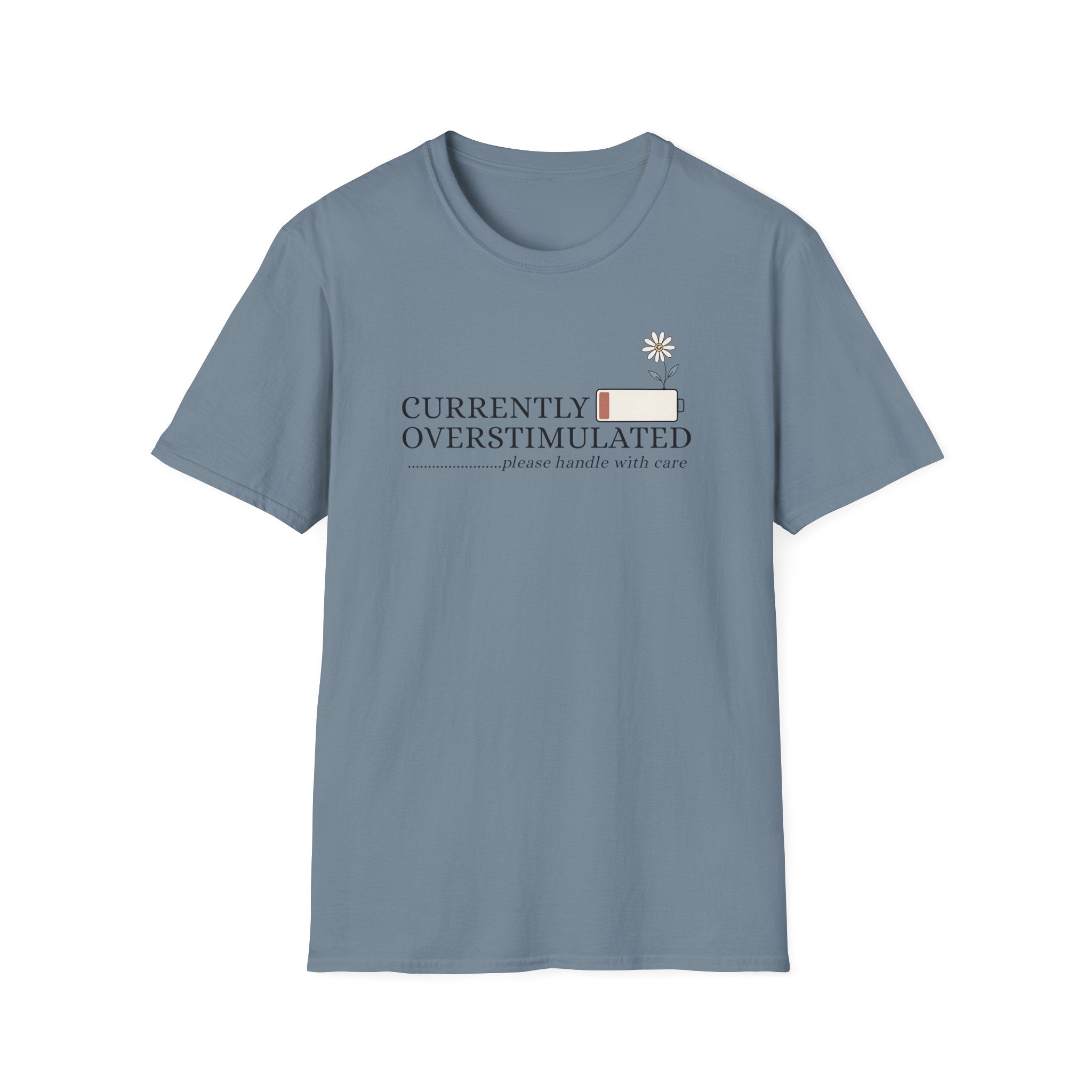 Currently Overstimulated T-Shirt