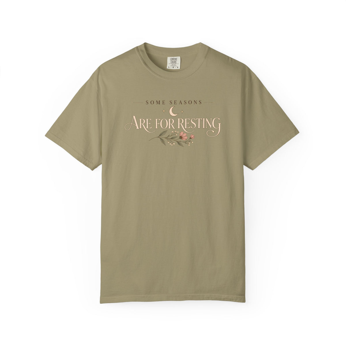 Some Seasons are for Resting T-SHIRT