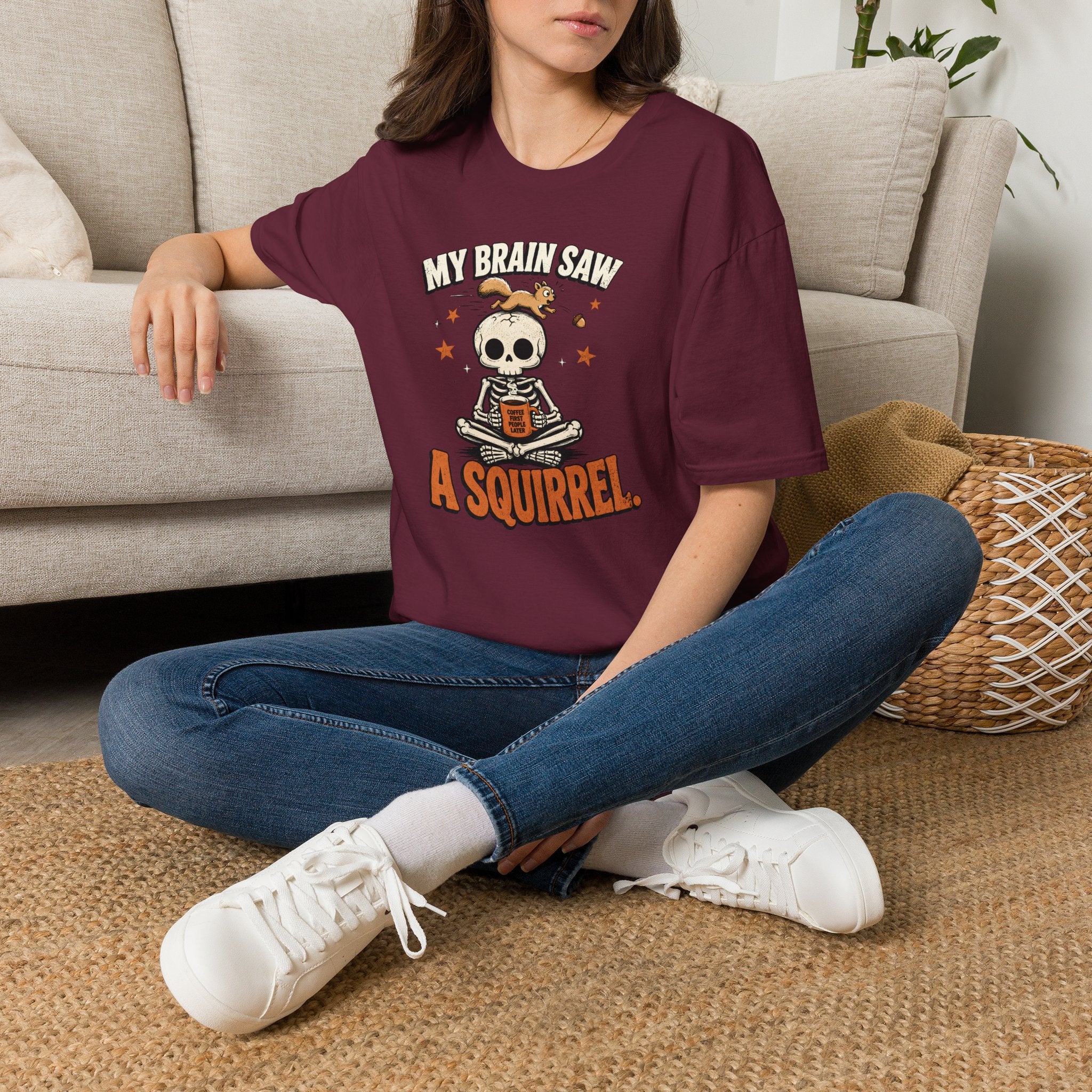 My Brain Saw A Squirrel T-Shirt