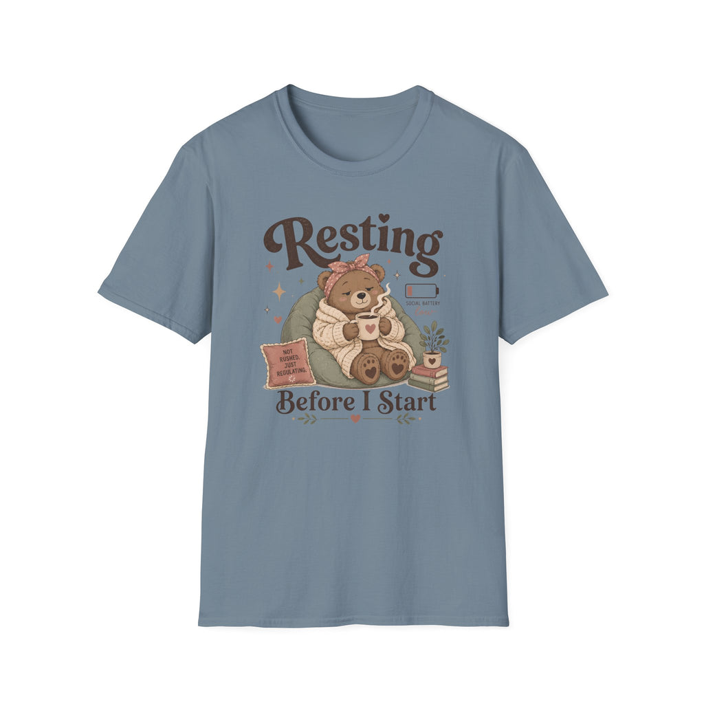Resting Before I Start T-Shirt